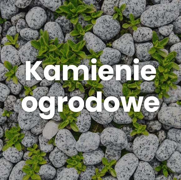 kamienie ogrodowe
